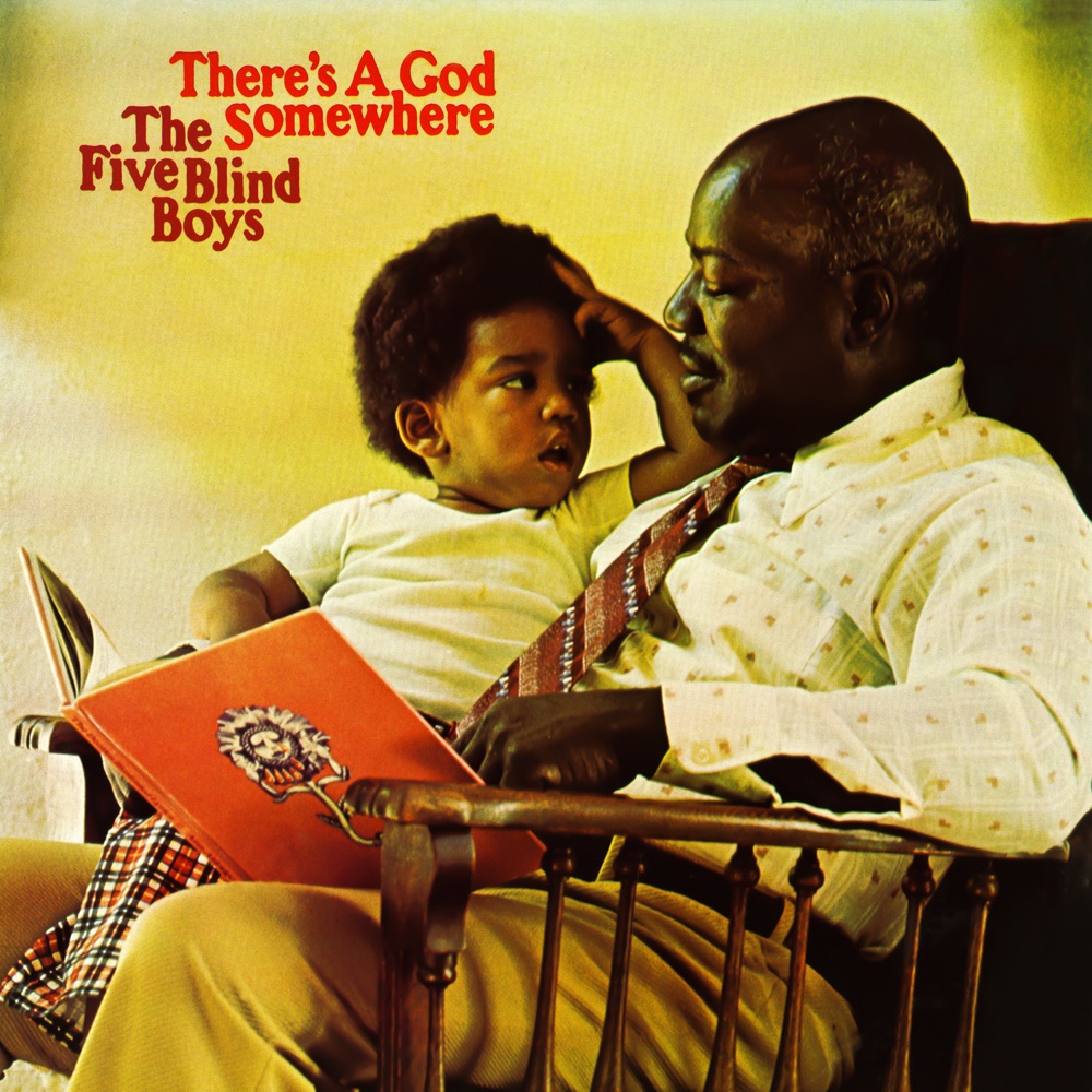 Обложка альбома «There's A God Somewhere» — The Five Blind Boys of Mississippi