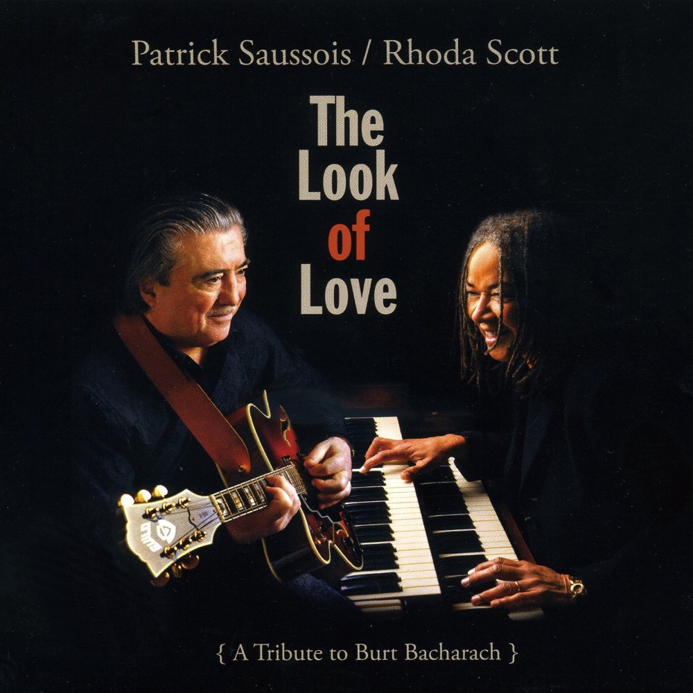 Обложка альбома «The Look of Love (A Tribute to Burt Bacharach)» — Patrick Saussois & Rhoda Scott