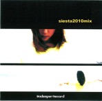 Siesta 2010 mix