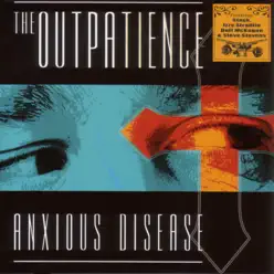 Anxious Disease - The Outpatience