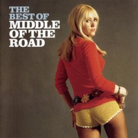 The Best of Middle of the Road - Middle of the Road