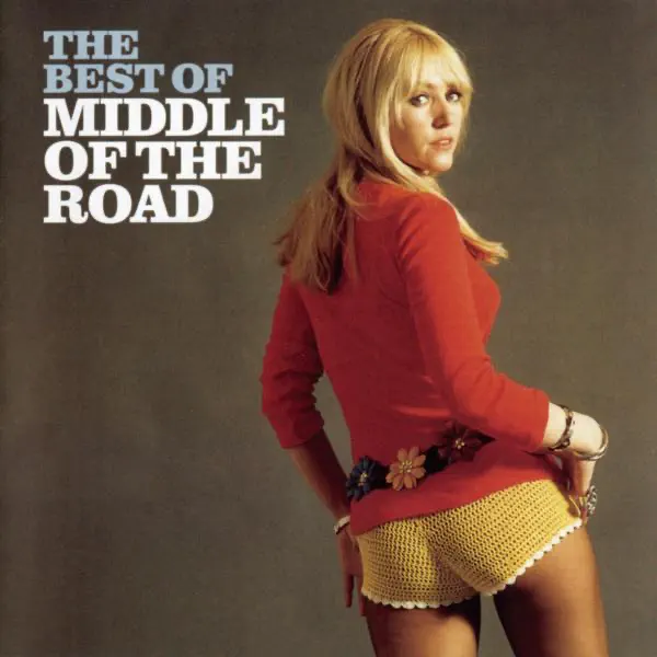Sacramento (A Wonderful Town) — Middle Of The Road