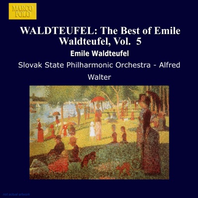 Waldteufel: The Best of Emile Waldteufel, Vol. 5