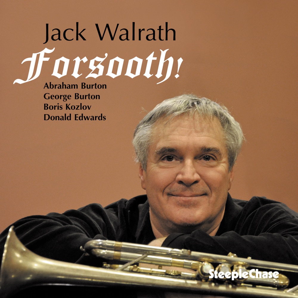 Обложка альбома «Forsooth!» — Jack Walrath