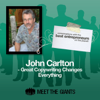 John Carlton - Great Copywriting Changes Everything: Converstions with the Best Entrepreneurs on the Planet - John Carlton