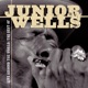 Live Around the World The Best of Junior Wells Live