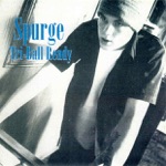 Spurge - Time Is Wasted