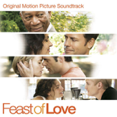 Feast of Love (Original Motion Picture Soundtrack) - Various Artists