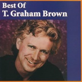 T. Graham Brown - Darlene (Re-Recorded In Stereo)