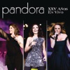 Pandora - Sin Él