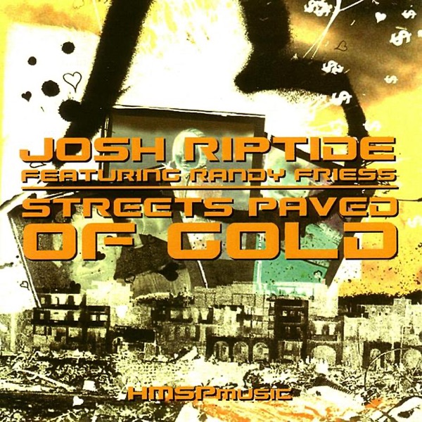 Streets Paved of Gold