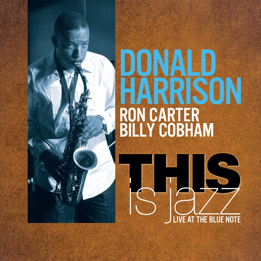 Обложка альбома «This Is Jazz» — Donald Harrison