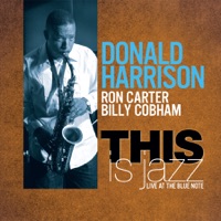 This Is Jazz - Donald Harrison