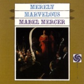 Mabel Mercer - You Fascinate Me So