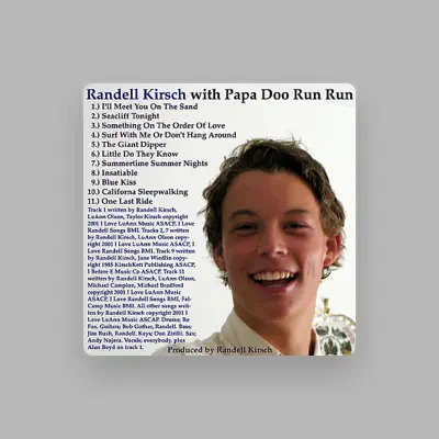 Listen to Randell Kirsch & Papa Doo Run Run, watch music videos, read bio, see tour dates & more!