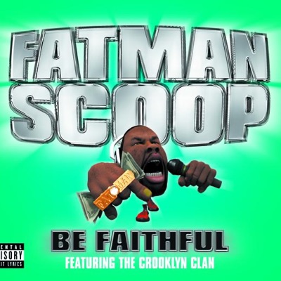 Fatman Scoop featuring Crooklyn Clan