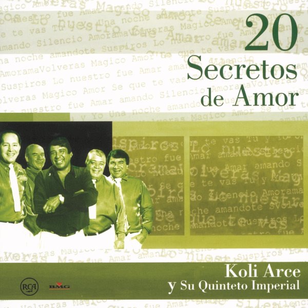 20 Secretos de Amor: Koli Arce y Su Quinteto Imperial