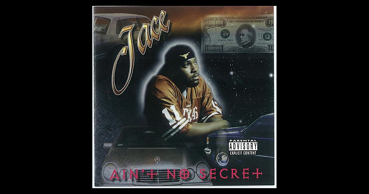 洋楽 g-rap Jace Ain't No Secret og Ain't No Secret - Album by Jace - Apple Music