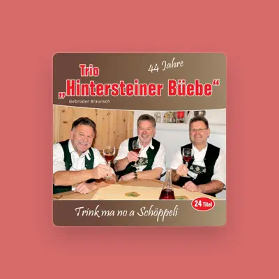 Listen to Hintersteiner Büebe Trio, watch music videos, read bio, see tour dates & more!