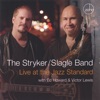 The Stryker / Slagle Band