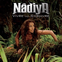 Vivre ou survivre - Single - Nâdiya