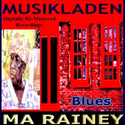 Musikladen (Digitally Re-Mastered Recordings) - Ma Rainey