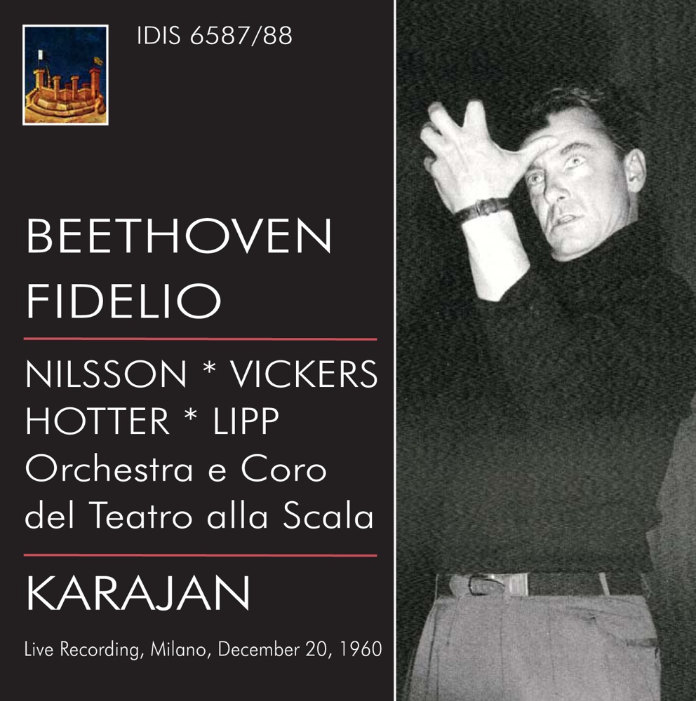 Обложка альбома «Beethoven: Fidelio (1960)» — Milan La Scala Chorus, Herbert von Karajan, Wilma Lipp, Hans Hotter, Gottlob Frick, Birgit Nilsson, Franz Crass, Gerhard Unger, Jon Vickers & Teatro Alla Scala Orchestra