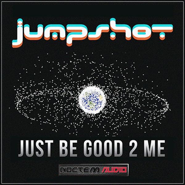 Обложка альбома «Just Be Good 2 Me - Single» — Jumpshot
