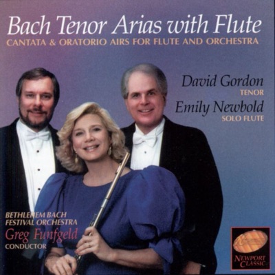 Bach: Tenor Arias with Flute (Cantata & Oratorio Airs for Flute and Orchestra)