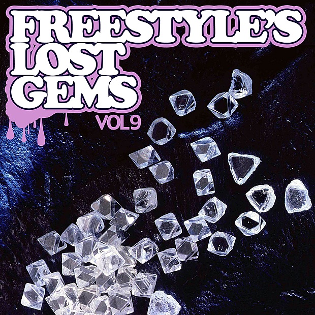 Freestyle's Lost Gems Vol. 9 (Digital Only)