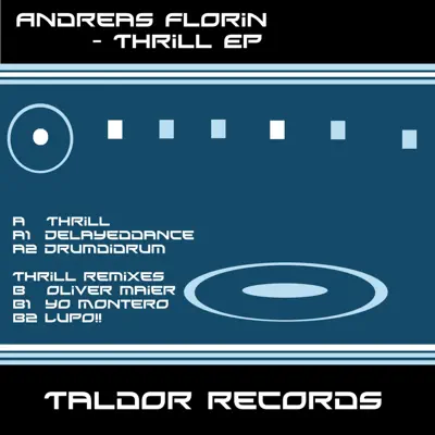 Escucha Thrill EP de Andreas Florin