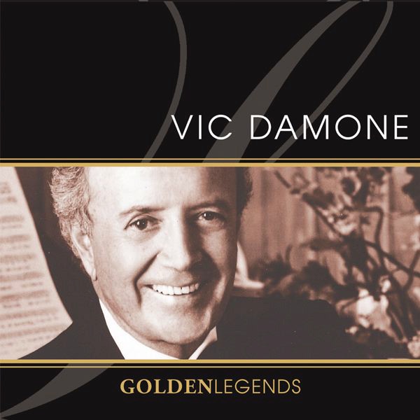 Обложка альбома «Golden Legends -  Vic Damone» — Vic Damone
