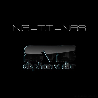 Night Things - Single