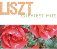 Liszt Greatest Hits - Verschiedene Interpret:innen