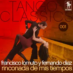 Rinconada de Mis Tiempos - Francisco Lomuto