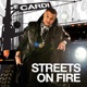 Streets On Fire Single