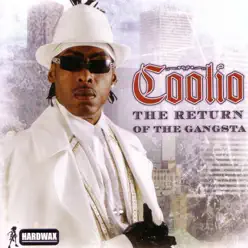 The Return of the Gangsta - Coolio