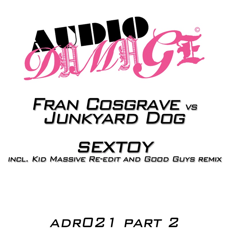 Sextoy (Kid Massive Re-edit)