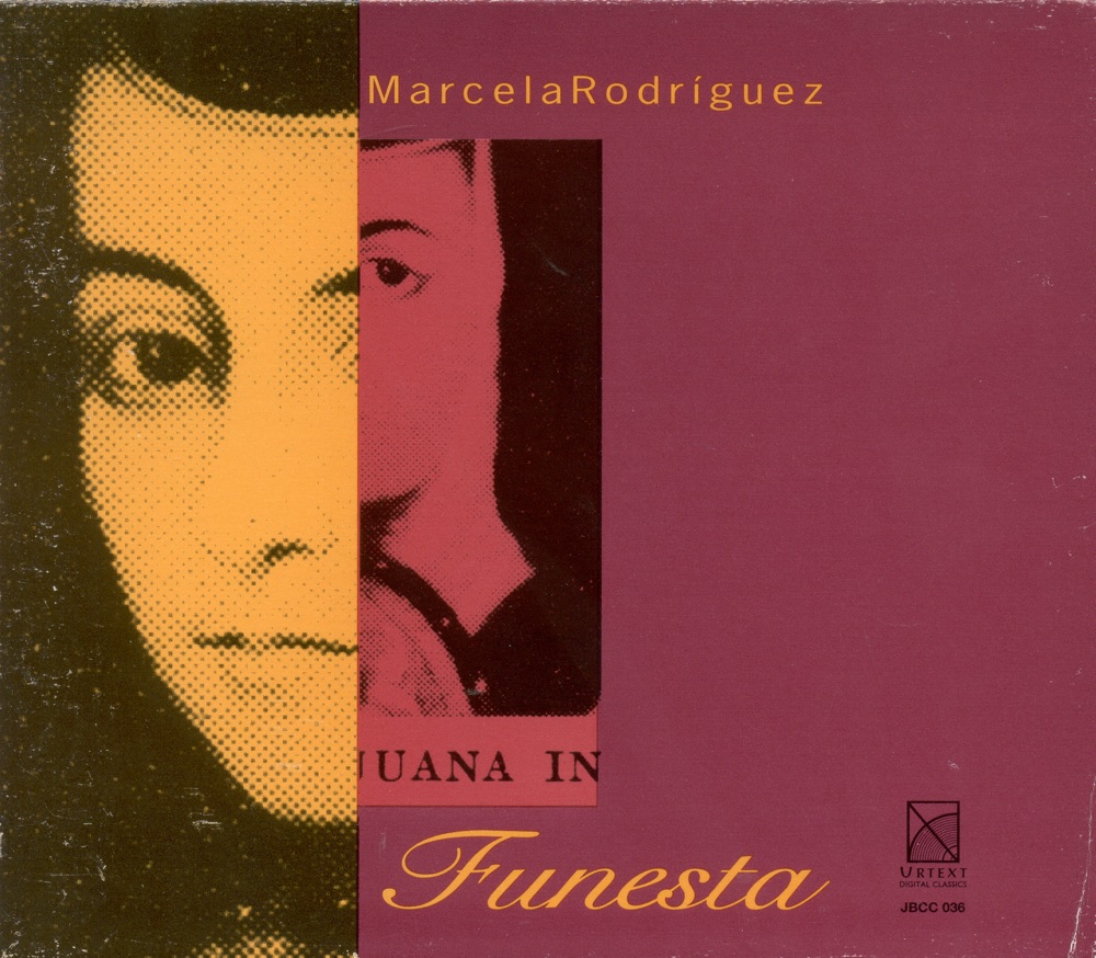 Обложка альбома «Rodriguez, M.: Funesta - Adultera Enemiga - La Fabula De Las Regiones» — Studio ensemble, Lourdes Ambríz, Ricardo Gallardo, Juan Trigos, Oscar Tarrago, Valeria Thierry, Cuarteto Ruso-Americano, María Teresa Chenlo & Ana Maria Leoz