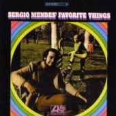 Sergio Mendes - My Favorite Things