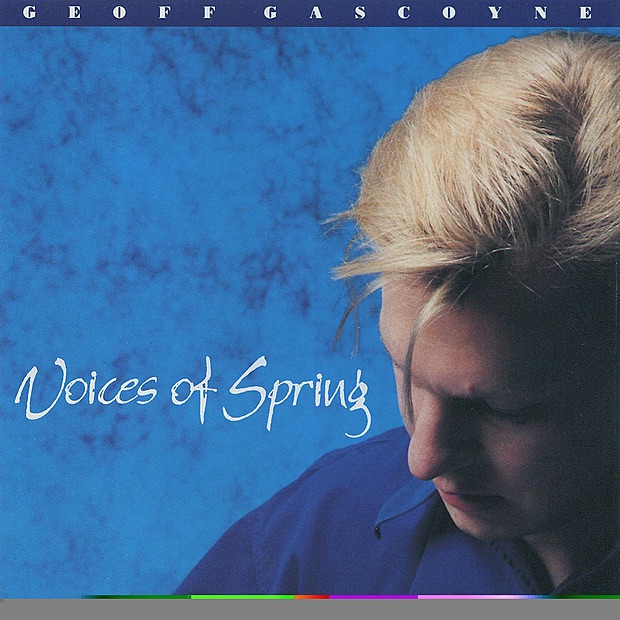 Обложка альбома «Voices of Spring» — Geoff Gascoyne