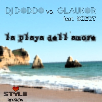 La playa dell'amore (feat. Sheby) - EP