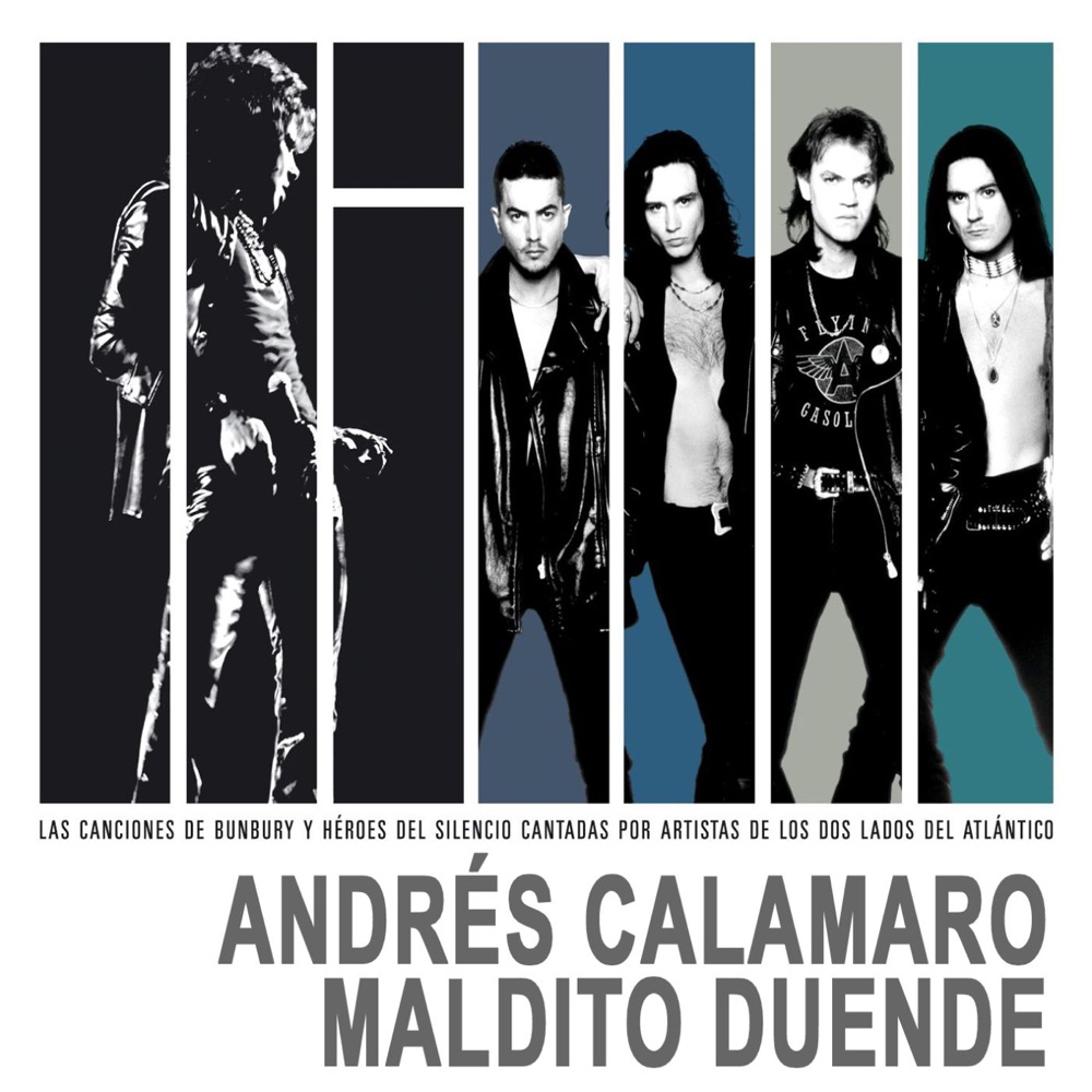 Обложка альбома «Maldito Duende - Homenaje a Héroes del Silencio y Bunbury - Single» — Andrés Calamaro