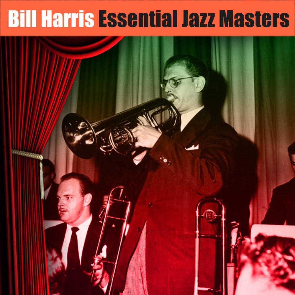 Обложка альбома «Essential Jazz Masters» — Bill Harris