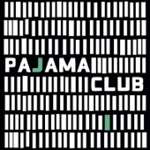 Pajama Club - Dead Leg