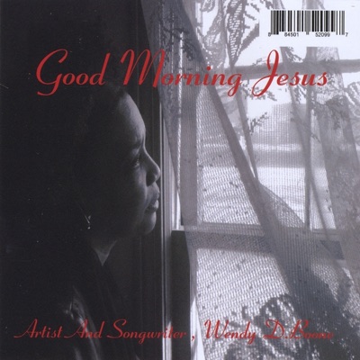 Wendy D. Boone - A Talk With Jesus