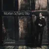 Morten Schantz Trio - Too Marvelous for Words