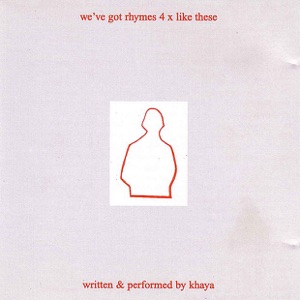 We've Got Rhymes 4 X Like These