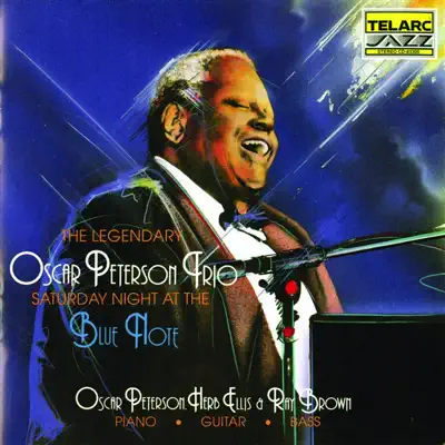Saturday Night At the Blue Note - Oscar Peterson Trio