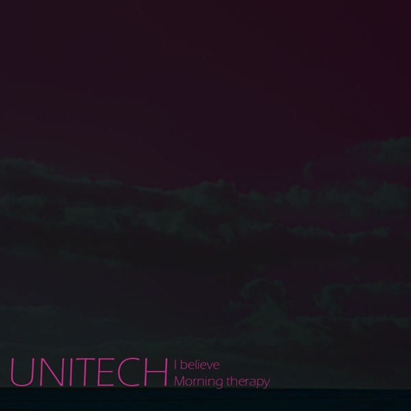 I Believe / Morning Therapy - Single